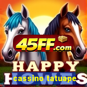 cassino tatuape